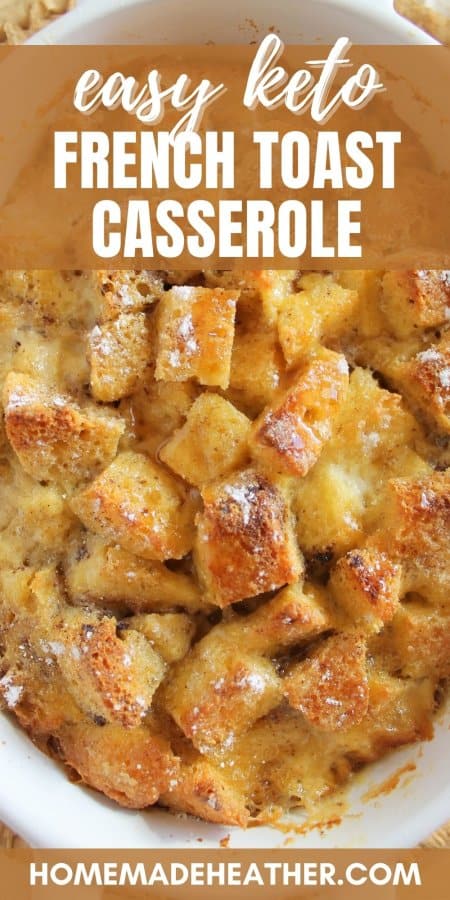 Easy Keto French Toast Casserole