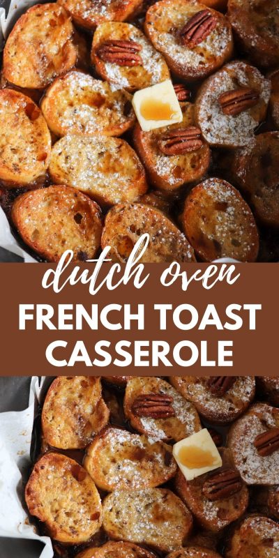 dutch oven french toast overnight casserole