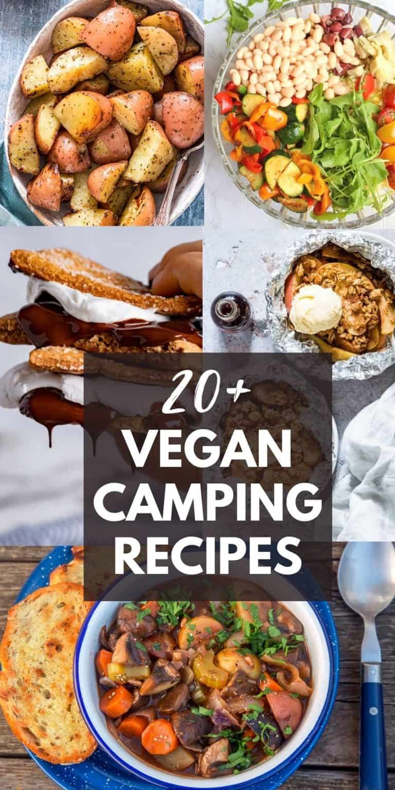 20+ Vegan Camping Recipes
