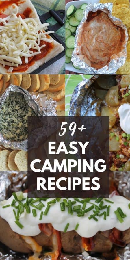 Photos of easy camping recipes in foil and on picnic tables with a text overlay.