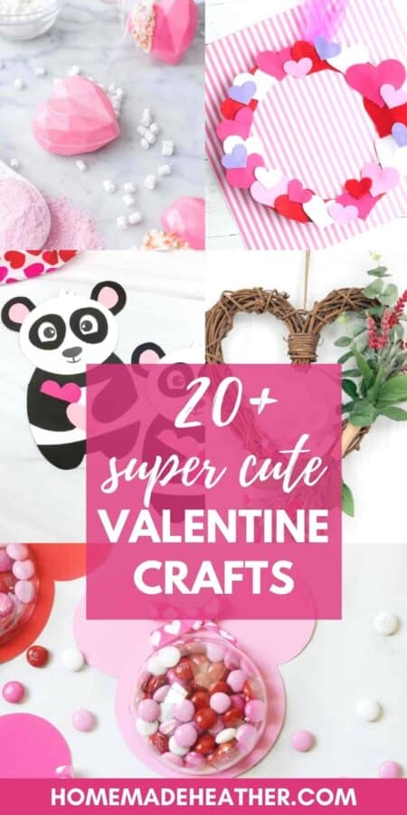 20+ Cute Valentine's Day Crafts