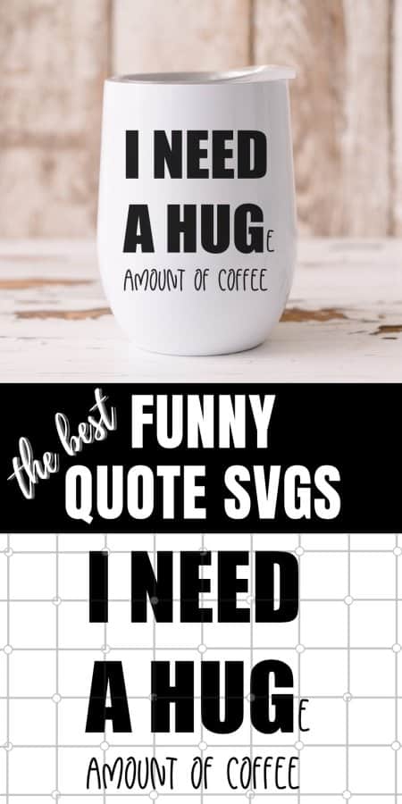 The Best Funny Quote SVGs