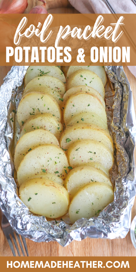 Potato and onion in foil packet recipe.