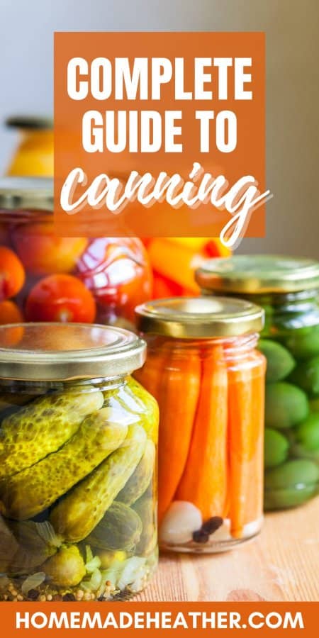 Complete Guide to Canning