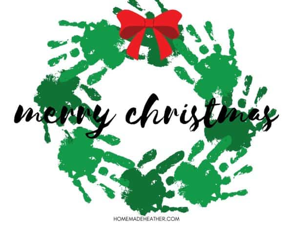 Christmas Quote Handprint Art Printable Wreath