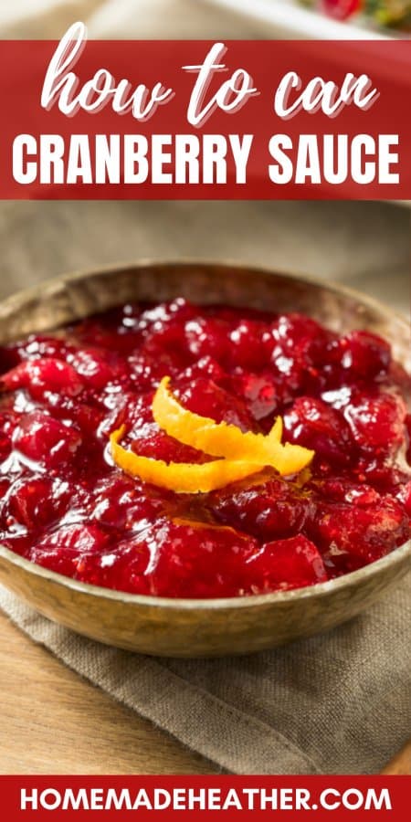 How to Can Cranberry Sauce