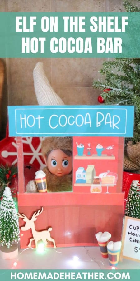 Elf on the Shelf Hot Cocoa Bar Printables