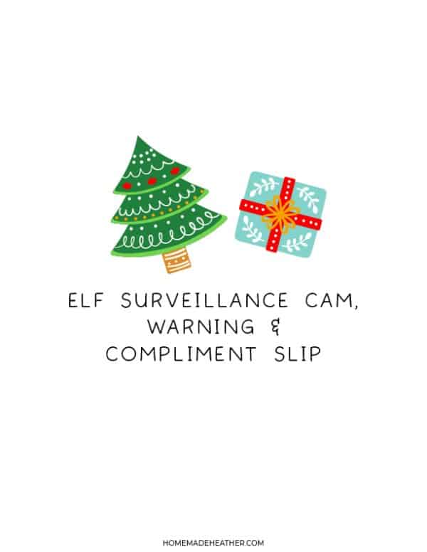 Elf on the Shelf Surveillance Cam Printables