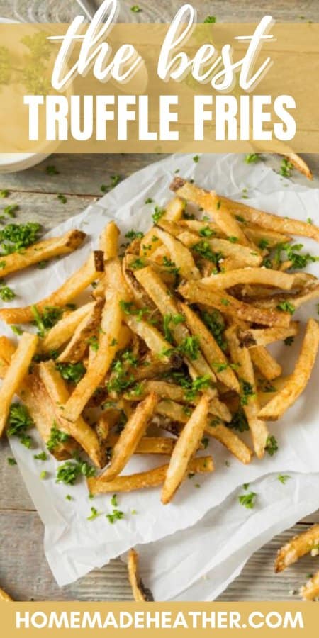 The Best Truffle Fries Recipe
