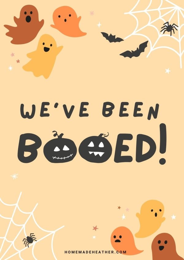You've Been Booed Signs