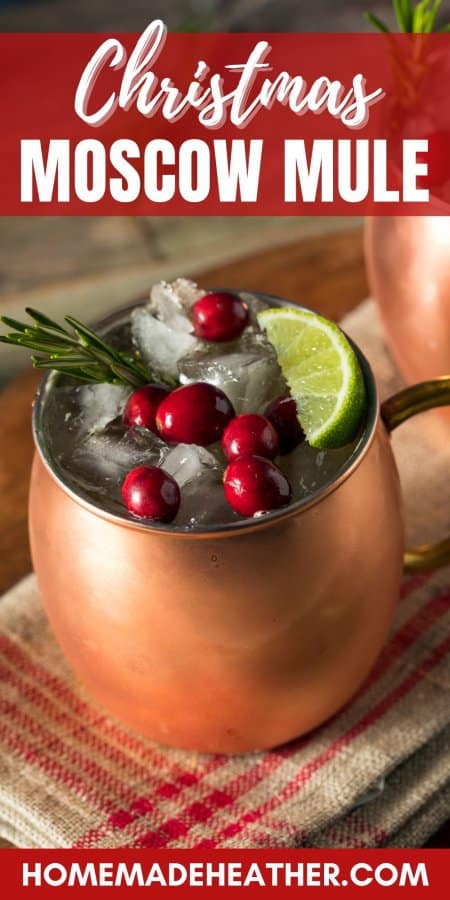 The Best Christmas Moscow Mule Recipe overlay over a copper cup full of moscow mule.