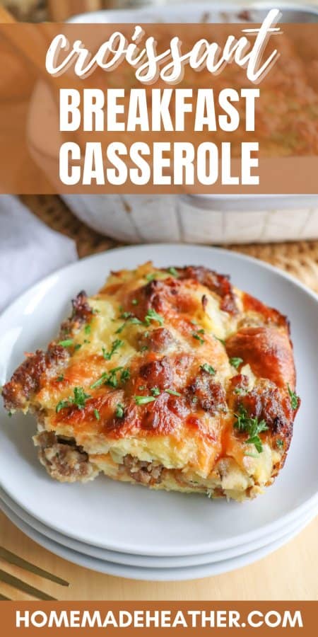 Sausage & Croissant Breakfast Casserole Recipe