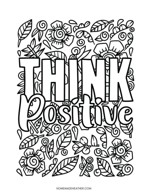 Think positive motivational quote flower coloring pages.