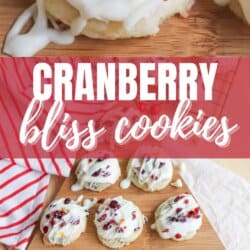 Image showing cranberry bliss cookies topped with white icing and dried cranberries on a wooden board. Text in the middle reads CRANBERRY bliss cookies. The bottom section displays more cookies on a wooden surface with a red and white striped cloth.