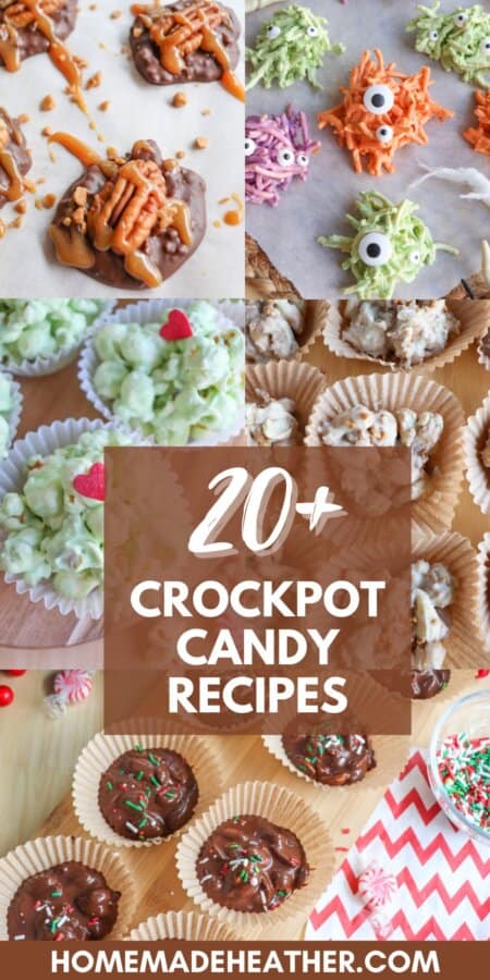 A collage of various crockpot candy recipes, including chocolate and peanut clusters, colorful monster candies with googly eyes, cupcake liners with treats, and candies topped with sprinkles. Text overlay reads 20+ Crockpot Candy Recipes at the center.