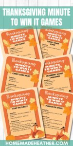 Explore our Thanksgiving-themed Minute to Win It game cards on a festive orange backdrop. Each card lists a thrilling game title, needed supplies, and fun rules. Adorned with autumn leaves and turkey illustrations, theyre perfect even for early Christmas Minute to Win It game ideas at homemadeheather.com.