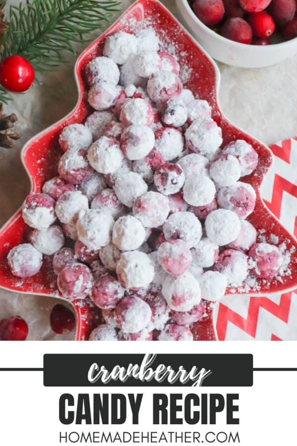 A Christmas tree-shaped dish brimming with delightful cranberry candy, surrounded by fresh cranberries and festive decorations. Text reads Cranberry Candy Recipe, inviting you to discover the magic at homemadeheather.com.