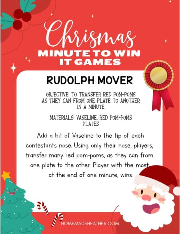 Festive Christmas-themed game instruction card titled Rudolph Mover. Objective: transfer red pom-poms using only the nose. Materials needed: Vaseline, red pom-poms, plates. This fun Christmas Minute to Win It Game Idea features Santa and Christmas tree illustrations accentuating the card design.