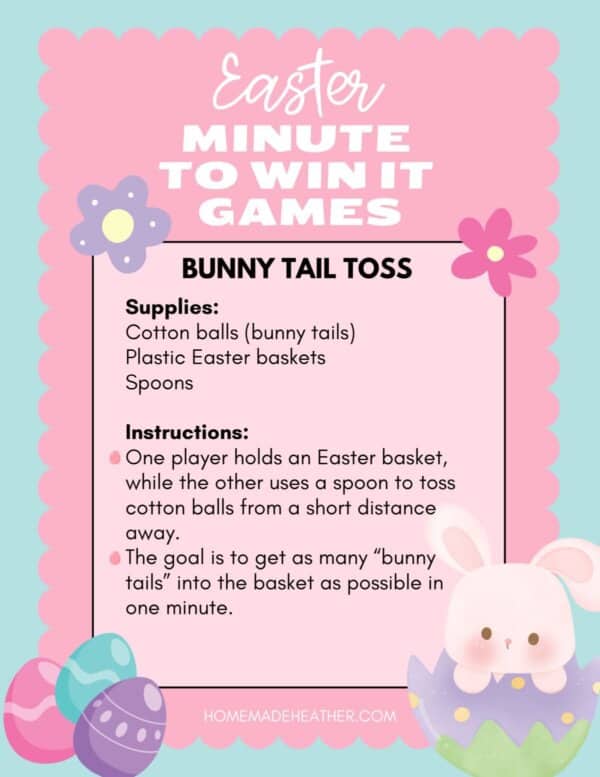A vibrant Easter-themed Minute to Win It instruction sheet titled Bunny Tail Toss features a playful bunny graphic and pastel flowers. It lists supplies like cotton balls, plastic Easter baskets, and spoons with easy steps for the game. Perfect for your collection of Easter Minute to Win It games!.