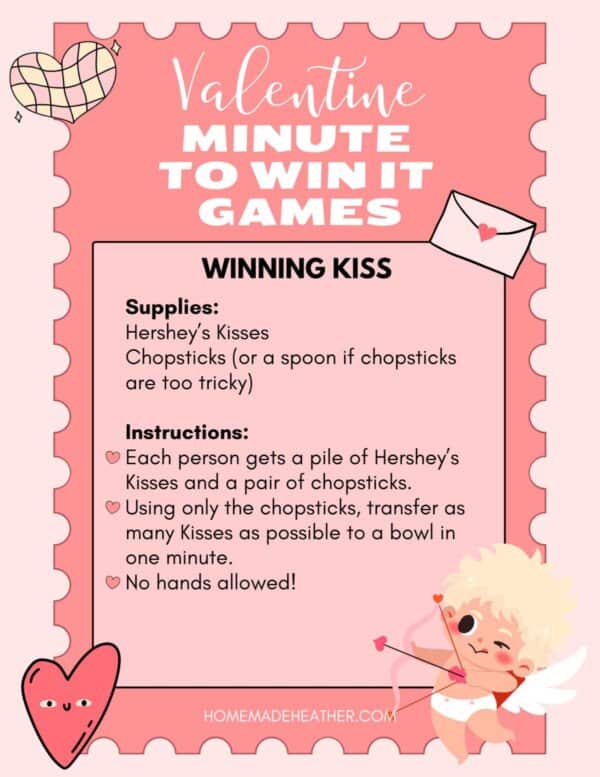 Valentine-themed game instructions with pink and red graphics. A cartoon cupid and hearts decorate the text. The game Winning Kiss involves using chopsticks or a spoon to transfer Hersheyโs Kisses to a bowl in one minute without using hands.