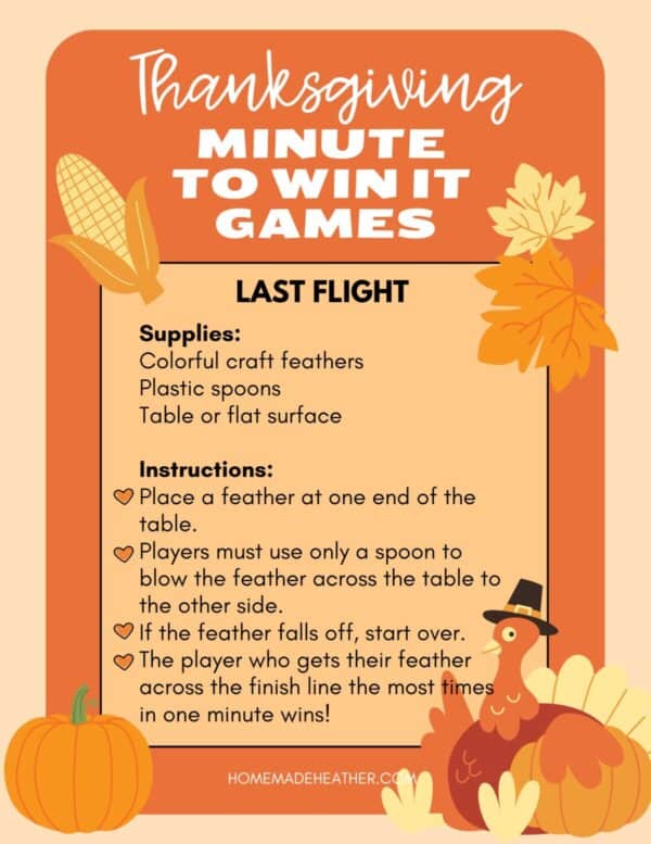 Thanksgiving-themed flyer titled Minute to Win It Games with instructions for the Last Flight game. Features a turkey illustration, autumn leaves, corn, and space for rules and supplies needed.