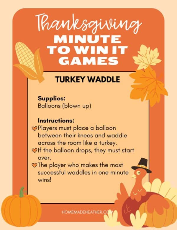 Thanksgiving-themed game instructions poster titled Turkey Waddle. Features an illustrated turkey, leaves, and a pumpkin. Lists supplies as balloons and gives instructions for a waddle game. Includes hearts and arrows for visual emphasis.