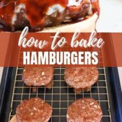 Close-up of a juicy hamburger with sauce on a bun, above a baking tray with uncooked patties on a rack. Text reads how to bake hamburgers and homemadeheather.com.