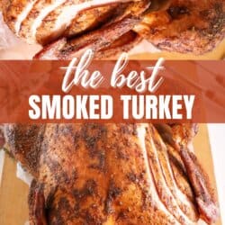 Top view of a whole smoked turkey, sliced to show juicy meat. The turkeys skin is seasoned and crispy. The text overlay reads the best smoked turkey with homemadeheather.com at the bottom.
