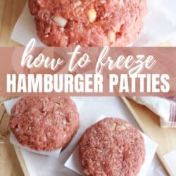 Two images showing raw hamburger patties on parchment paper. The top image shows a single patty, while the bottom image displays three patties. The overlay text reads, How to freeze hamburger patties.