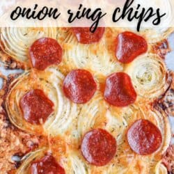 A baked dish of onion ring chips topped with melted cheese and pepperoni slices on parchment paper. The overlay text reads Viral Recipe Onion Ring Chips. At the bottom, homemadeheather.com is visible.
