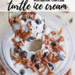 Top view of a bowl of turtle ice cream topped with caramel drizzle, chopped nuts, and chocolate chunks. Text on the image reads Ninja Creami High Protein Low Carb Turtle Ice Cream and homemadeheather.com.