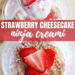 A spoonful of creamy strawberry dessert with strawberry slices and crumbs is shown. Below, the dessert topped with fresh strawberries and crumbs. Text reads Strawberry Cheesecake Ninja Creami and homemadeheather.com.