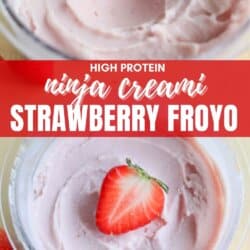 Two images of pink frozen yogurt in bowls. The top bowl is plain, showing a creamy texture. The bottom bowl is garnished with a sliced strawberry. Text reads High Protein Ninja Creami Strawberry Froyo. Website: homemadeheather.com.
