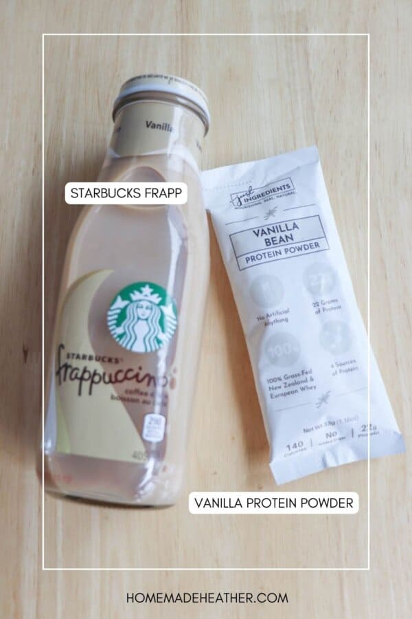 A bottle of Starbucks vanilla frappuccino is next to a packet of vanilla bean protein powder on a wooden surface. The text labels them as Starbucks Frapp and Vanilla Protein Powder.