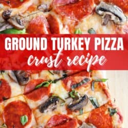 Close-up of a ground turkey pizza topped with pepperoni, mushrooms, and basil. The text Ground Turkey Pizza Crust Recipe overlays the image. Border features the website name homemadeheather.com.