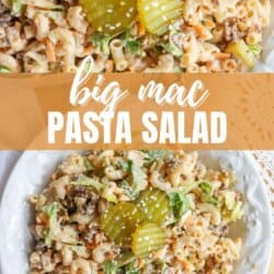 Two plates of Big Mac pasta salad with macaroni, ground beef, lettuce, pickles, shredded cheese, and sesame seeds are shown. The text reads Big Mac Pasta Salad and homemadeheather.com.
