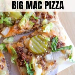 A close-up of a slice of high-protein pizza topped with ground beef, melted cheese, lettuce, pickles, and onions on a parchment-lined surface. Text reads: “High Protein Big Mac Pizza.”.