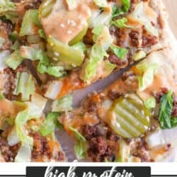 A close-up of sliced pizza topped with ground beef, lettuce, pickles, and creamy sauce, labeled “High Protein Big Mac Pizza” with the website homemadeheather.com at the bottom.