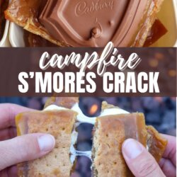 Two images show gooey campfire s’mores crack bars: the top image features close-up bars topped with a Cadbury square, while the bottom shows hands pulling apart a melted, caramel-filled bar. Text reads Campfire S’mores Crack—perfect for your next smores crack recipe.