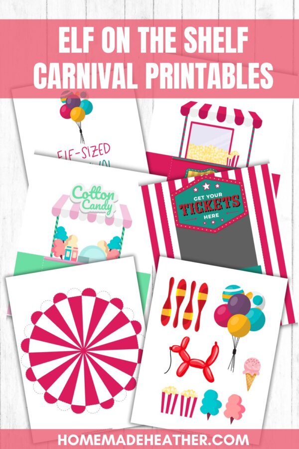 A set of colorful carnival-themed printables for Elf on the Shelf, including signs with balloons, popcorn, cotton candy, tickets, a circus tent, bowling pins, balloons, and ice cream. Text reads “Elf on the Shelf Carnival Printables.”.