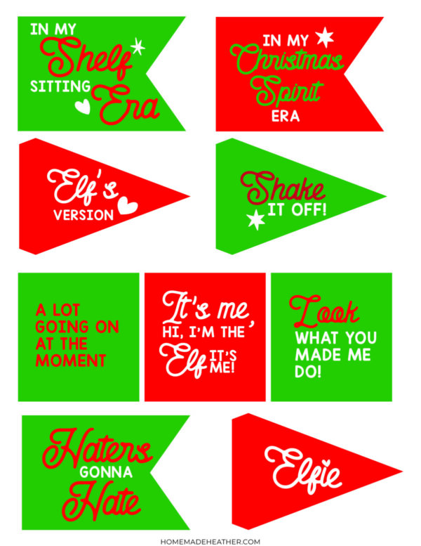 A collection of festive red and green signs with playful holiday phrases in white, such as In my Shelf sitting era, Elfs version, Shake it off! and Look what you made me do!.