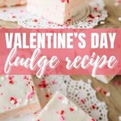 White fudge squares with red and pink heart sprinkles are displayed on lace doilies. Text reads “Valentine’s Day fudge recipe.” Website name appears at the bottom in white on a pink banner.