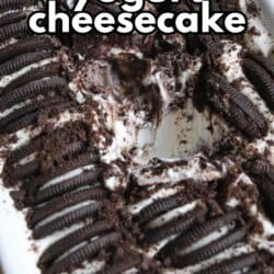 A baking dish filled with Oreo yogurt cheesecake, topped with whole and crushed Oreo cookies. Part of the dessert has been scooped out, revealing the creamy texture inside. Text reads: viral oreo yogurt cheesecake and SO GOOD.