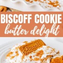 A dessert topped with whole and crumbled Biscoff cookies, shown in a baking dish and served on a plate. This layered biscoff cookie butter delight features a creamy topping and cookie crust. Text reads: Biscoff Cookie Butter Delight.