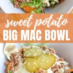 A bowl filled with ground beef, lettuce, pickles, shredded cheese, and a creamy sauce served over sweet potato slices, topped with sesame seeds. Text reads: Sweet Potato Big Mac Bowl and homemadeheather.com.